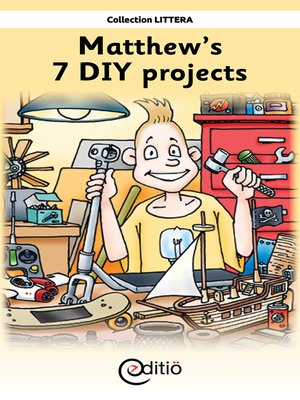 cover image of Matthew's 7 DIY projects